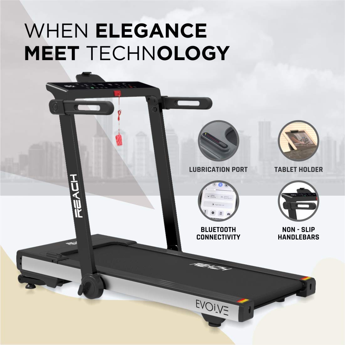 Reach Evolve 6 HP Treadmill: Auto Incline, Foldable, LCD, Bluetooth, 15 Workouts, 16 km/h, 110 kg max user weight.