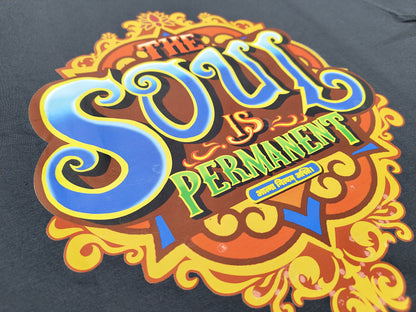 The Soul is Permanent Tee