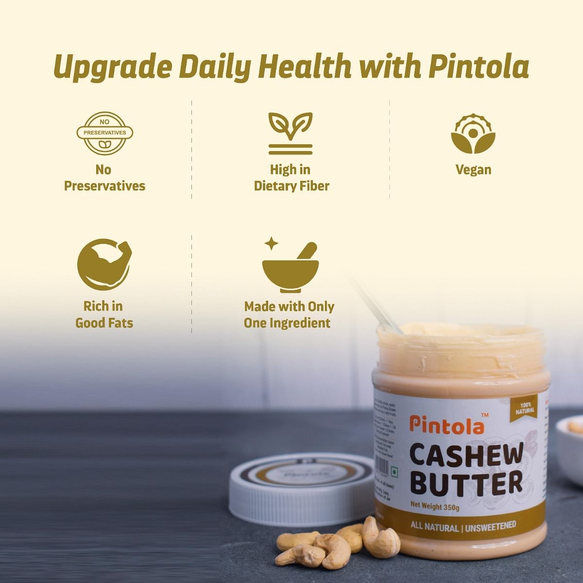 Pintola All Natural Cashew Butter Made With 100 Cashews  Rich In Protein Naturally Gluten-Free Zero Added Sugar Unsweetened Creamy